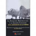 Aviación militar 
 - La Aviación Republicana y la Legión Cóndor en La Sénia