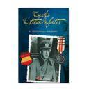 División azul - Emilio Esteban-Infantes. El destino de un soldado