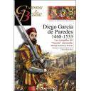 Guerreros y batallas
 - Guerreros y Batallas nº122 Diego Garcia de Paredes 1468-1533 Las campañas del 