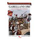 Guerreros y batallas
 - Guerreros y Batallas nº 34 Garellano 1503. Las guerras de Napoles. Tomo II