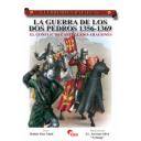 Guerreros y batallas
 - Guerreros y Batallas nº 47 La guerra de los dos Pedros: El conflicto Castellano-Aragones