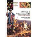 Guerreros y batallas - Guerreros y Batallas nº 82 Brihuega y Villaviciosa 1710. Decisiva victoria Borbónica