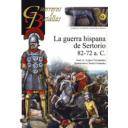 Guerreros y batallas - Guerreros y Batallas nº 94 La guerra hispana de Sertorio 82-72 a.C