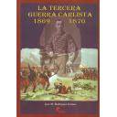 Hechos y batallas cruciales
 - La tercera guerra Carlista  1869-1876