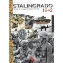 Hechos y batallas cruciales
 - Stalingrado 1942. Vértice de la Segunda Guerra Mundial