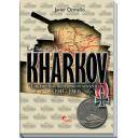 Medios blindados
 - Las batllas de Kharkov.Los medios acorazados sovieticos ( 1941-1943)