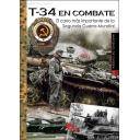 Medios blindados
 - T-34 En combate.El carro más importante de la Segunda Guerra Mundial