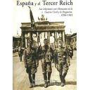 Segunda guerra mundial
 - España y el tercer Reich