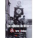 Segunda guerra mundial
 - Las Milicias de Hitler