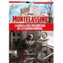 Segunda guerra mundial
 - Montecassino. La batalla más encarnizada de la II Guerra Mundia