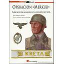 Segunda guerra mundial
 - Operación Merkur