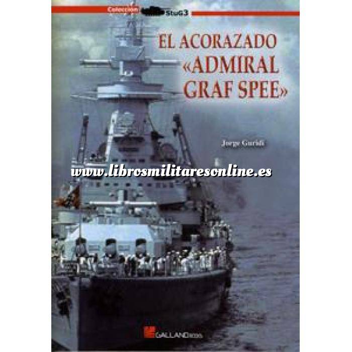 Imagen Barcos y submarinos
 El acorazado Admiral Graf Spee