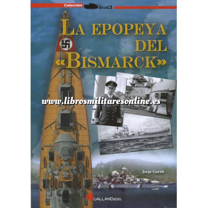 Imagen Barcos y submarinos
 La epopeya del Bismarck