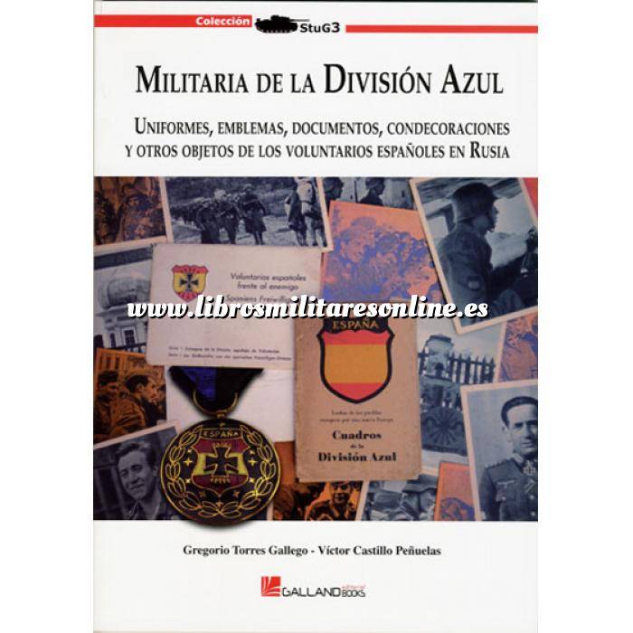 Imagen División azul
 Militaria de la División Azul