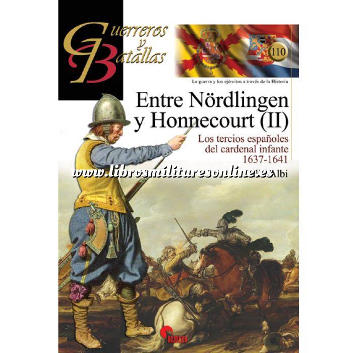 Imagen Guerreros y batallas
 Guerreros y Batallas nº110 Entre Nörlingen y Honnecourt (II)