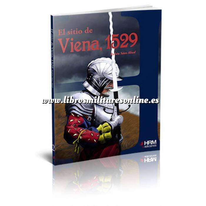 Imagen Hechos y batallas cruciales El sitio de Viena de 1529