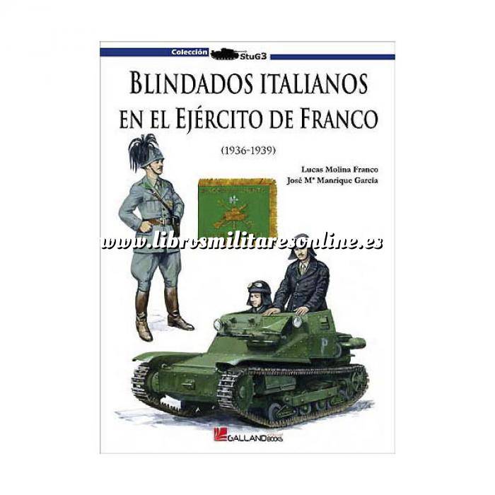 Imagen Medios blindados
 Blindados italianos en el Ejército de Franco