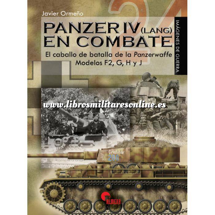 Imagen Medios blindados Panzer IV Lang en combate. El caballo de batalla de la Panzewaffe Modelos F2,G,H,y J