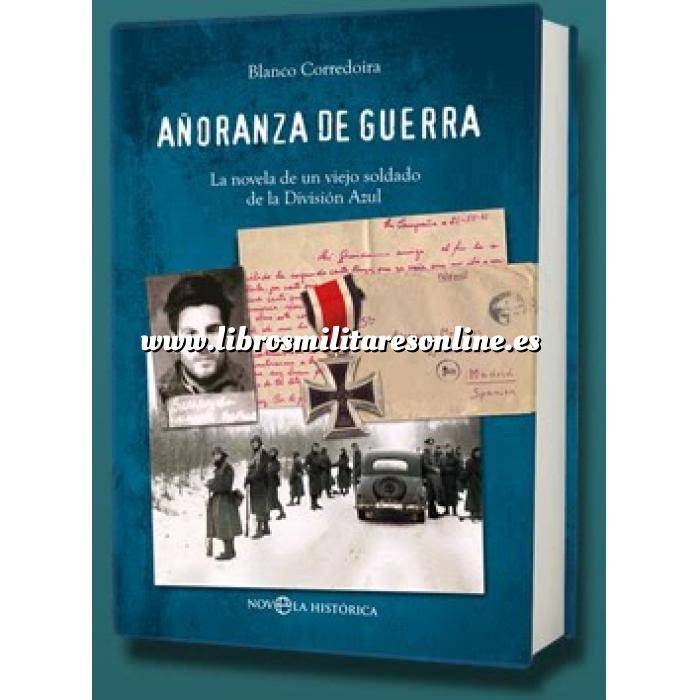 Imagen Memorias y biografías
 Añoranzas de guerra