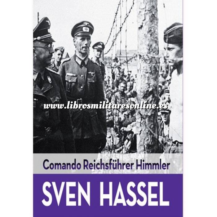 Imagen Segunda guerra mundial
 Comando Reichsführer Himmler