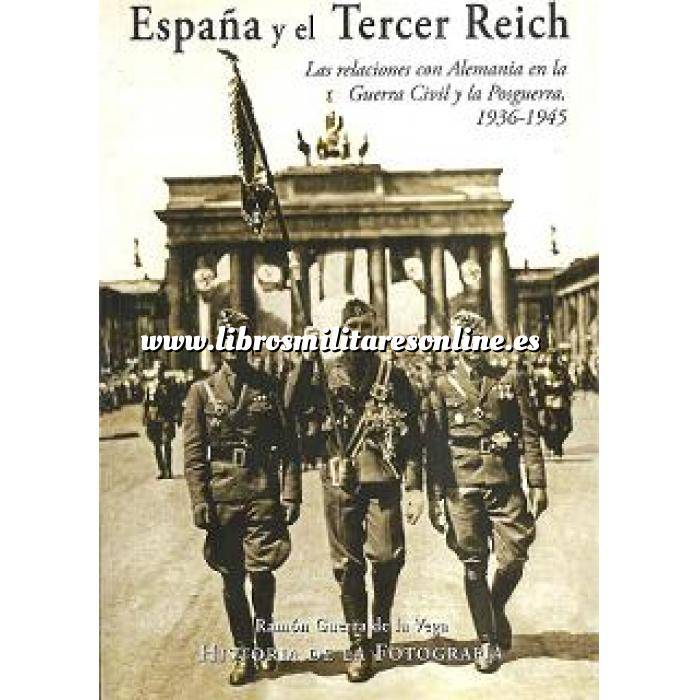Imagen Segunda guerra mundial España y el tercer Reich