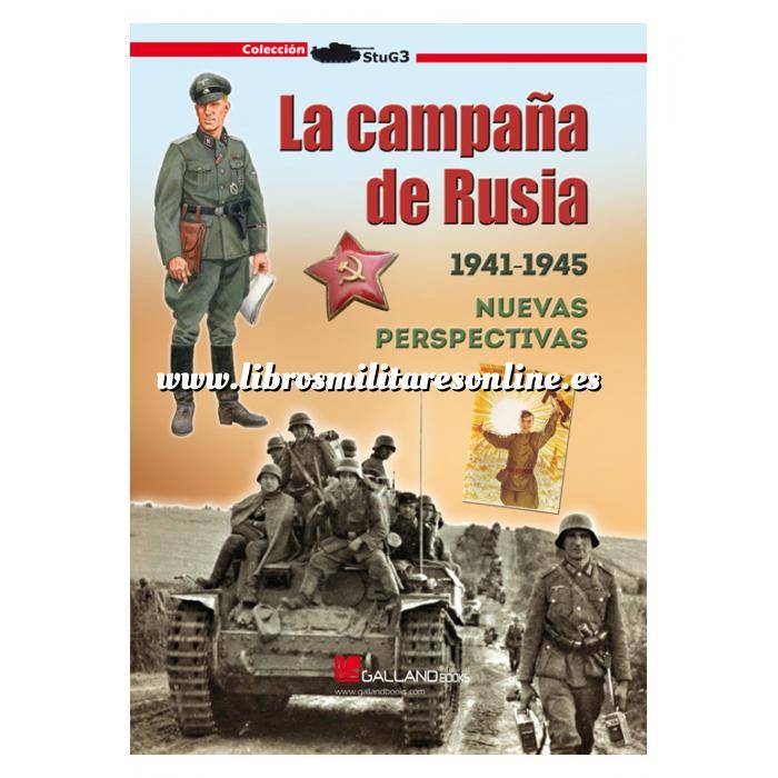 Imagen Segunda guerra mundial La campaña de Rusia. 1941-1945. Nuevas perspectivas