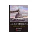Barcos y submarinos - Schlachtkreuzer.La historia de los cruzeros de batalla alemanes