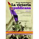Guerra civil española - La victoria republicana 1930-1931. El derrumbe de la monarquía y el triunfo de una revolución pacífica 