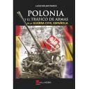 Guerra civil española
 - Polonia y el tráfico de armas a la Guerra Civil española