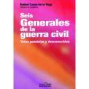 Guerra civil española
 - Seis generales de la guerra civil