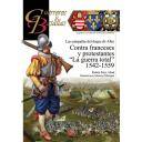 Guerreros y batallas
 - Guerreros y Batallas nº123 Las campañas del Duque de Alba.Contra Franceses y Protestantes (1542-1559)