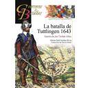 Guerreros y batallas - Guerreros y Batallas nº 98 La batalla de Tuttlingen 1643