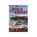 Hechos y batallas cruciales
 - La batalla de las Ardenas