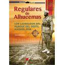 Legión española y tercio de regulares
 -  Regulares de Alhucemas  Un aspecto de la Guerra Civil Española en el frente de Madrid. 