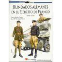 Medios blindados
 - Blindados alemanes en el ejército de Franco