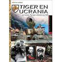 Medios blindados
 - Tiger en Ucrania Schwere Panzer-Abteilung 509