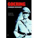 Segunda guerra mundial - Goering. El segundo hombre del Tercer Reich