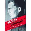 Segunda guerra mundial - Secret Germany. Stauffenberg y la verdadera historia de la Operación Valquiruia 