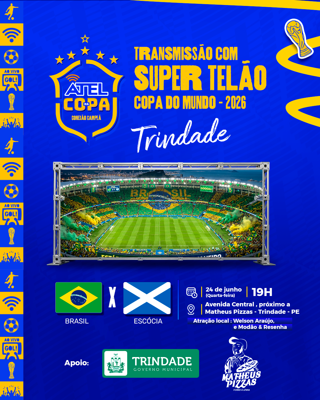 Trindade: Arena Atel promete reunir torcedores em grande evento para Brasil x Escócia nesta quarta-feira