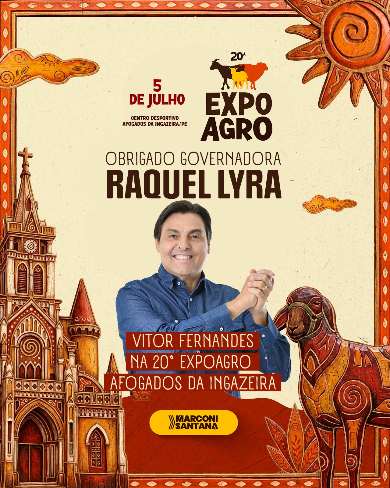 Marconi Santana articula e viabiliza Vitor Fernandes na 20ª Expoagro de Afogados da Ingazeira