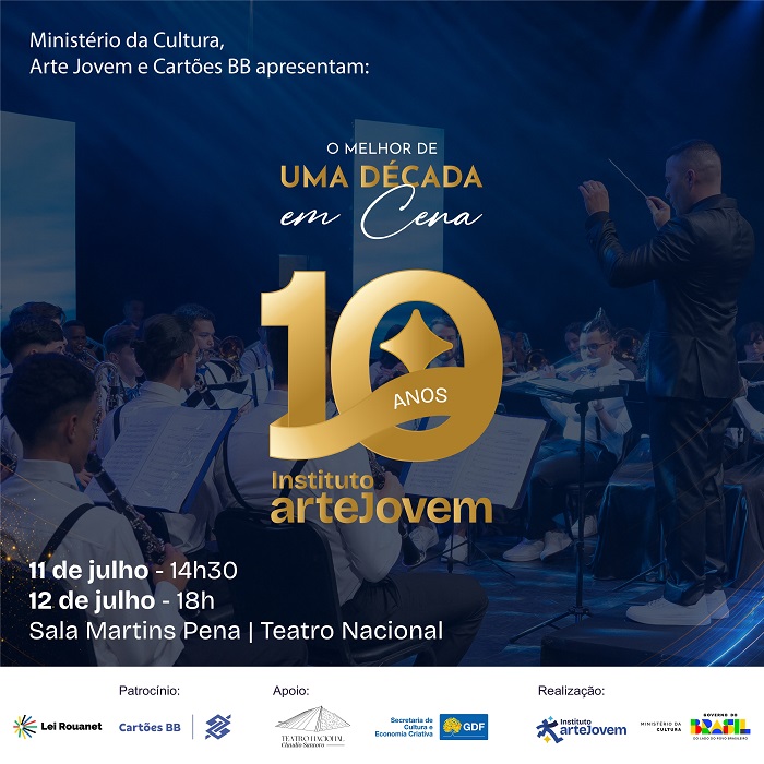 Instituto Arte Jovem celebra 10 anos com espetáculo especial no Teatro Nacional