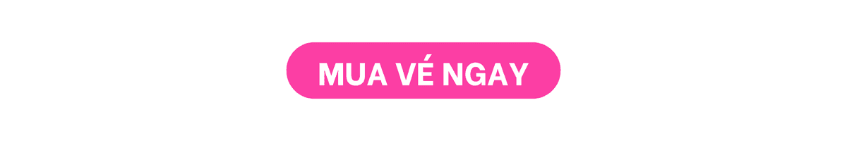 CTA MUA VÉ NGAY.png