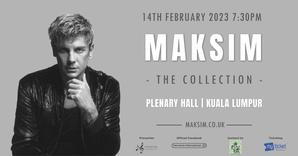 Maksim - The Collection - Kuala Lumpur