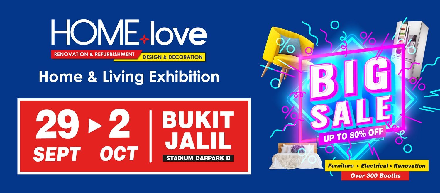 HOMElove Home & Living Exhibition@Stadium Bukit Jalil, Carpark B