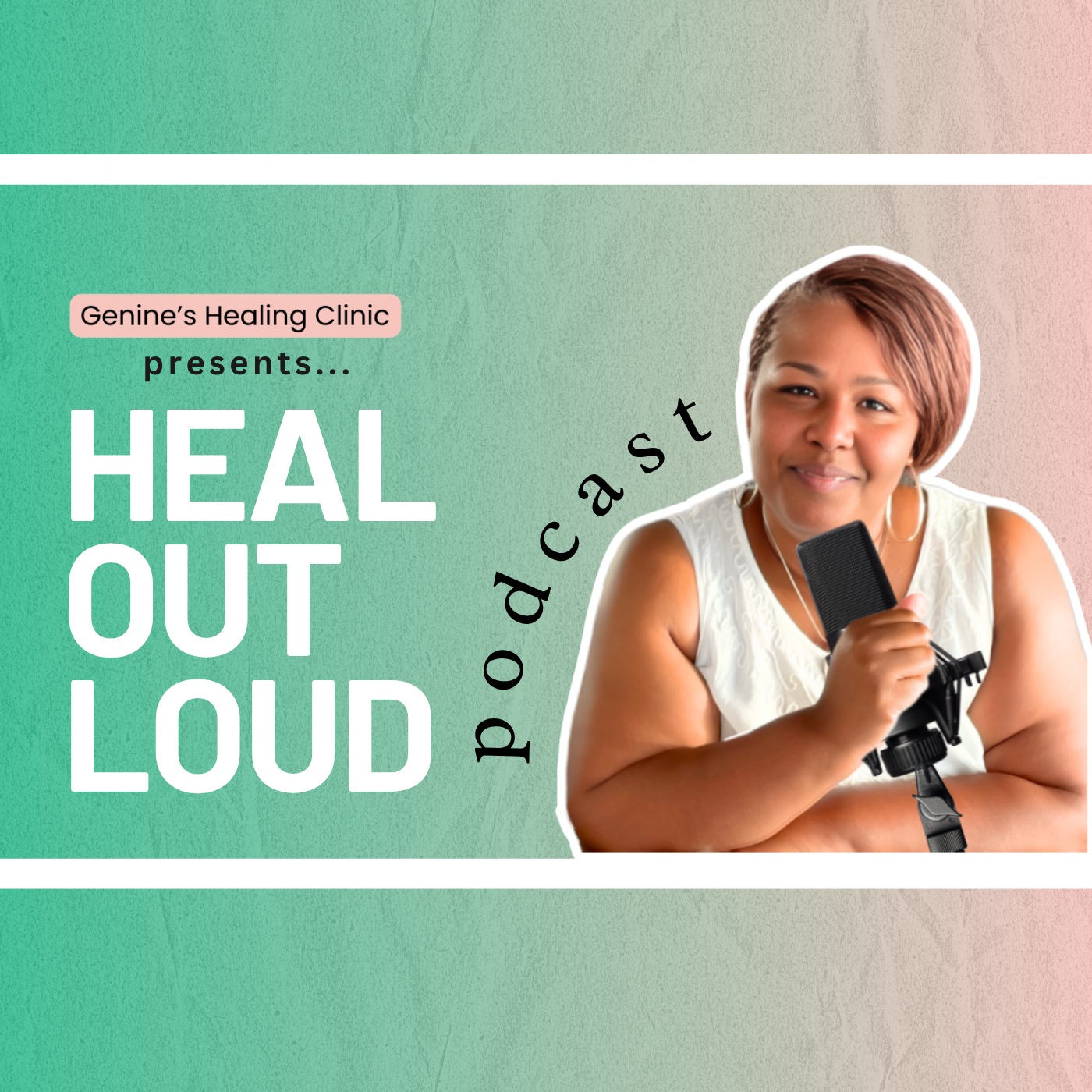 Heal Out Loud Podcast
