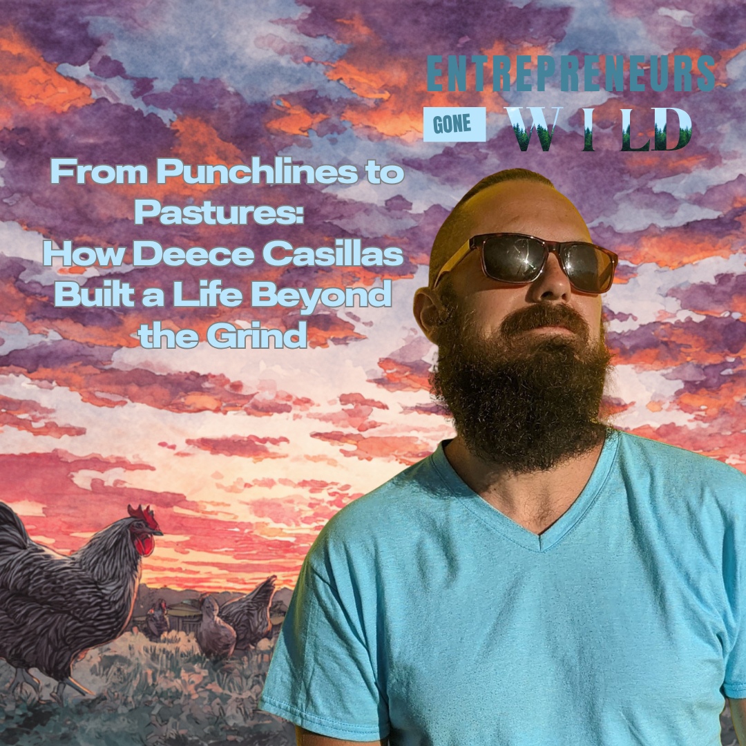 Entrepreneurs Gone Wild