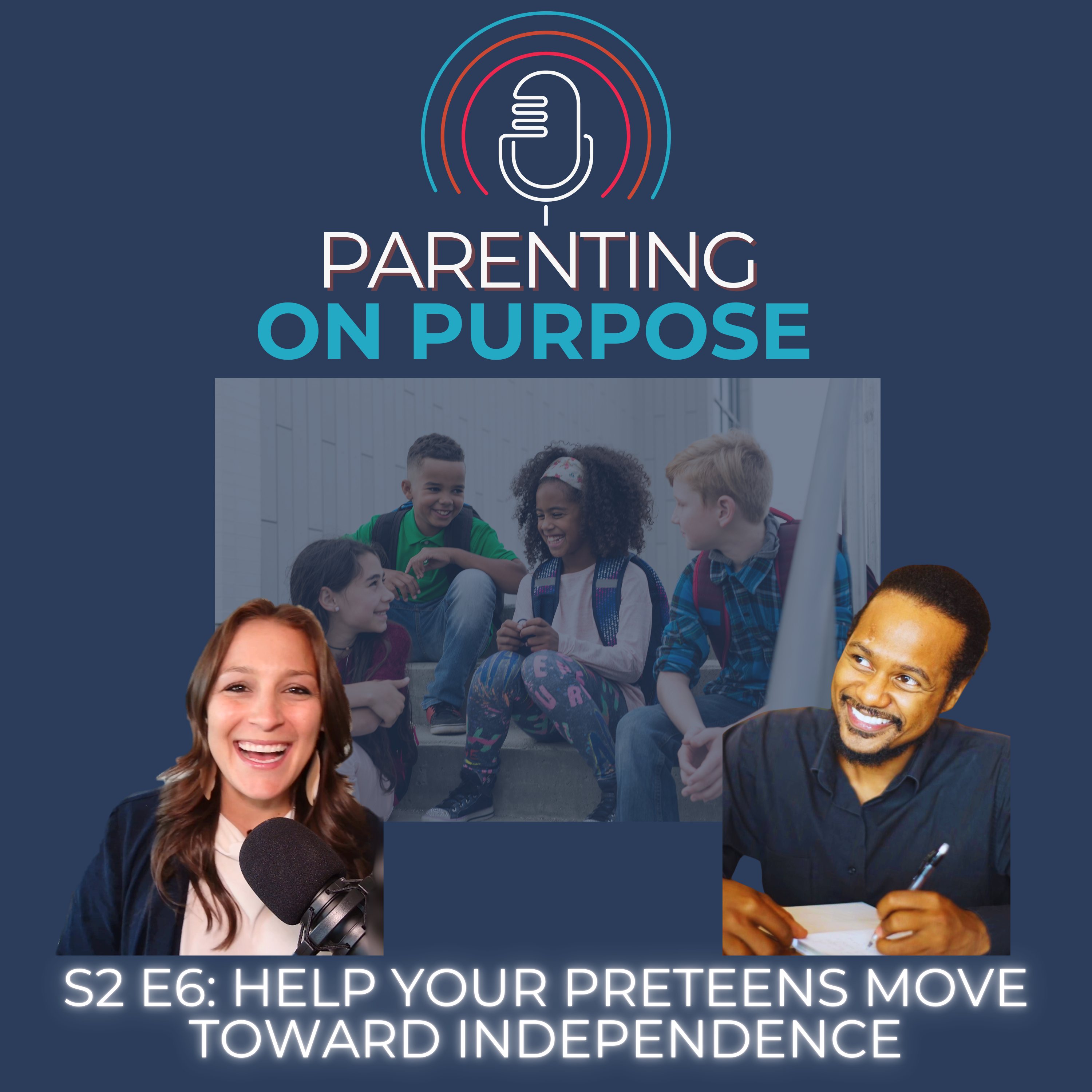 Building Trust and Preparing for Independence in Preteens