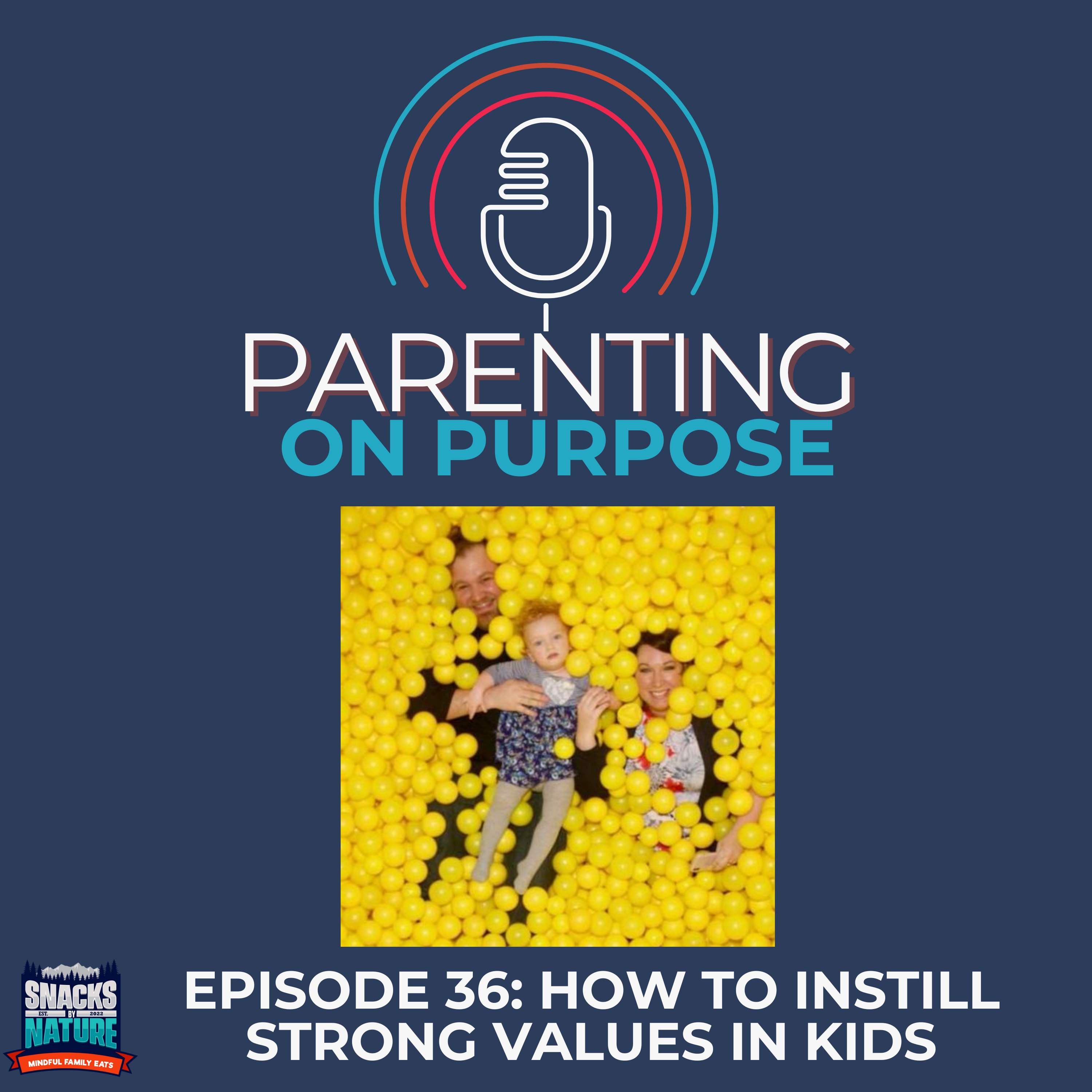 How To Instill Strong Values In Your Kids