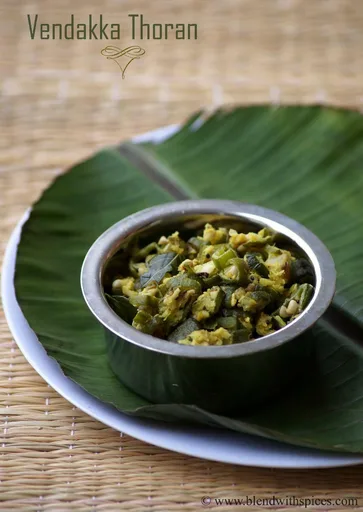 Vendakka Thoran Recipe - Kerala Style Okra Stir Fry Recipe