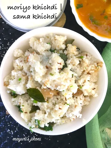 MORIYA KHICHDI | SAMA KHICHDI